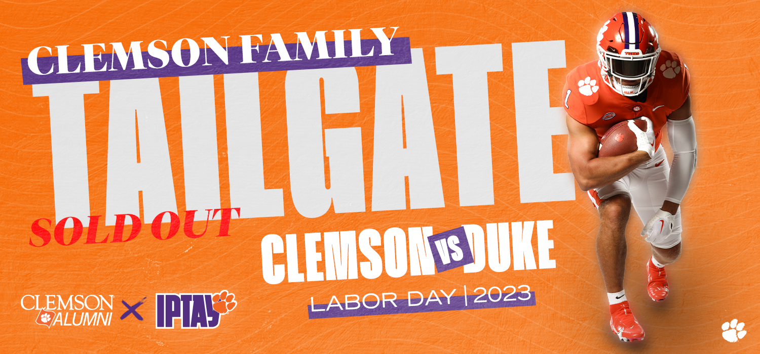 Join Us For a Clemson Family Tailgate in Durham! IPTAY